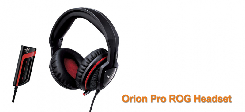 Asus ROG Orion Pro Headset