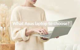 What Asus laptop to choose
