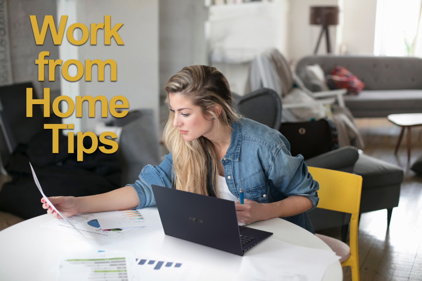 Work from Home Tips