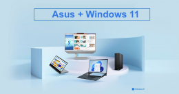 Asus and Windows 11	